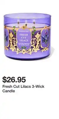 Bath & Body Works Fresh Cut Lilacs 3-Wick Candle offer