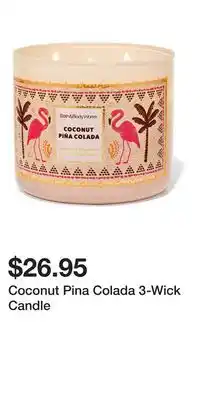 Bath & Body Works Coconut Pina Colada 3-Wick Candle offer