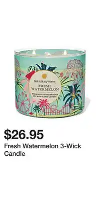 Bath & Body Works Fresh Watermelon 3-Wick Candle offer