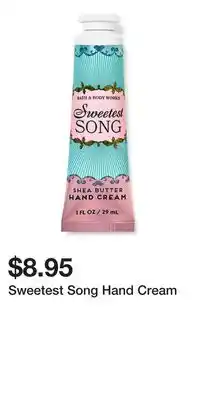 Bath & Body Works Sweetest Song Hand Cream offer