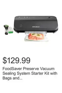 Costco FoodSaver Preserve Vacuum Sealing System Starter Kit with Bags and Rolls offer