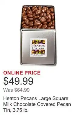 Costco Heaton Pecans Large Square Milk Chocolate Covered Pecan Tin, 3.75 lb offer