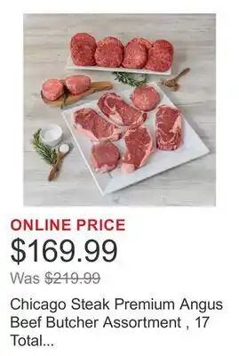 Costco Chicago Steak Premium Angus Beef Butcher Assortment , 17 Total Packs, 8 Lbs. Total offer