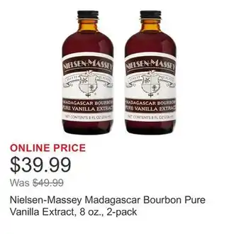 Costco Nielsen-Massey Madagascar Bourbon Pure Vanilla Extract, 8 oz., 2-pack offer