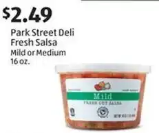 Aldi Park Street Deli Fresh Salsa Mild or Medium offer