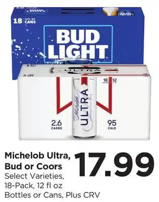 Food 4 Less Michelob Ultra, Bud or Coors offer