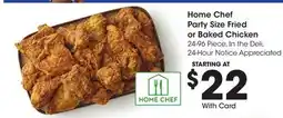 Ralphs Home Chef Party Size Fried or Baked Chicken offer