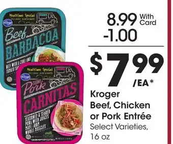 Ralphs Kroger Beef, Chicken or Pork Entrée offer