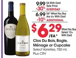 Ralphs Clos Du Bois, Bogle, Ménage or Cupcake offer