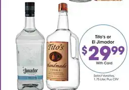 Ralphs Tito's or El Jimador offer