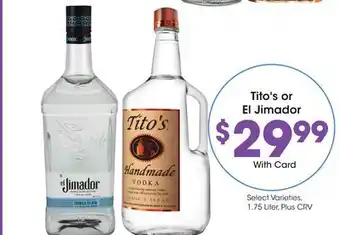Ralphs Tito's or El Jimador offer