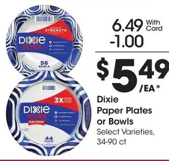 Ralphs Dixie Paper Plates or Bowls offer