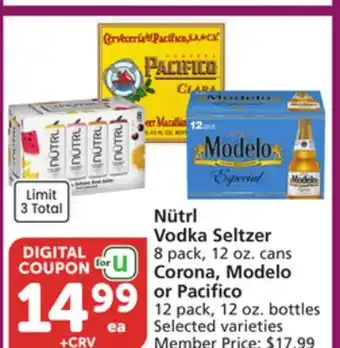 Vons Nütrl Vodka Seltzer 8 pack, 12 oz. cans Corona, Modelo or Pacifico 12 pack, 12 oz. bottles offer