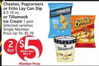 Vons Cheetos, Popcorners or Frito Lay Can Dip 6.5-10 oz. or Tillamook Ice Cream 1 pint offer