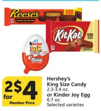 Vons Hershey's King Size Candy 2.3-3.4 oz. or Kinder Joy Egg 0.7 oz offer