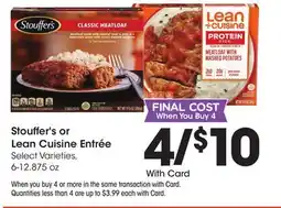 Ralphs Stouffer's or Lean Cuisine Entrée offer