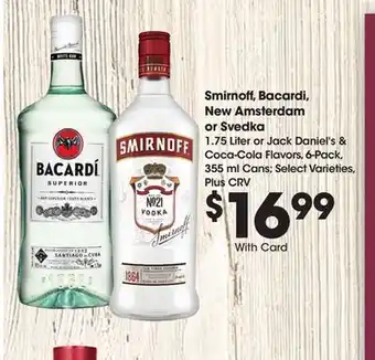 Ralphs Smirnoff, Bacardi, New Amsterdam or Svedka offer