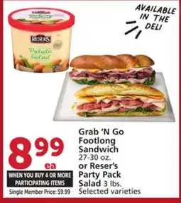 Vons Grab'N Go Footlong Sandwich 27-30 oz. or Reser's Party Pack Salad 3 lbs offer