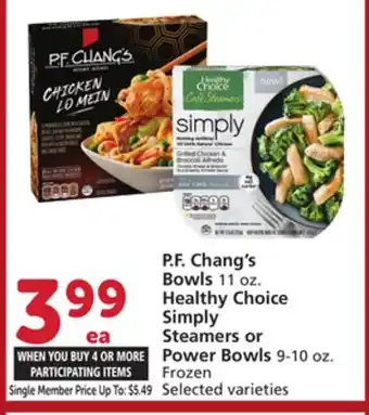 Vons P. F. Chang's Bowls 11 oz. Healthy Choice Simply Steamers or Power Bowls 9-10 oz offer