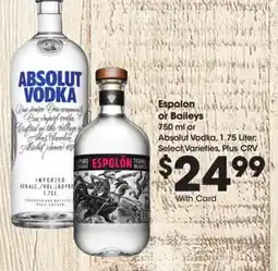 Ralphs Espolon or Baileys offer