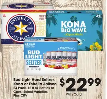 Ralphs Bud Light Hard Seltzer, Kona or Estrella Jalisco offer
