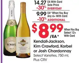 Ralphs Kendall-Jackson, Kim Crawford, Korbel or Josh Chardonnay offer