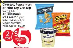 Albertsons Cheetos, Popcorners or Frito Lay Can Dip 6.5-10 oz. or Tillamook Ice Cream 1 pint offer