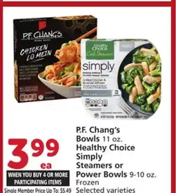 Albertsons P. F. Chang's Bowls 11 oz. Healthy Choice Simply Steamers or Power Bowls 9-10 oz offer
