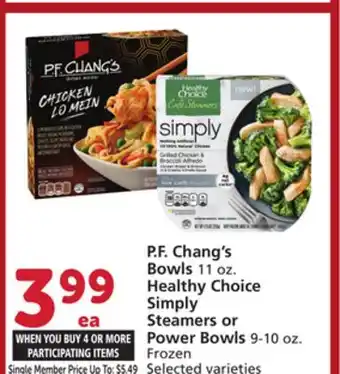 Albertsons P. F. Chang's Bowls 11 oz. Healthy Choice Simply Steamers or Power Bowls 9-10 oz offer