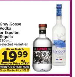 Albertsons Grey Goose Vodka or Espolon Tequila offer