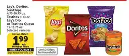 Albertsons Lay's, Doritos, SunChips 4.75-10.75 oz. Tostitos 9-13 oz. Lay's Dip or Tostitos Queso 15-15.75 oz offer