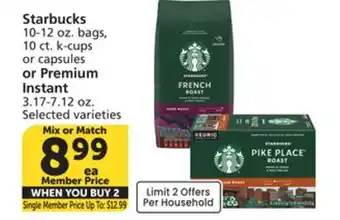 Albertsons Starbucks 10-12 oz. bags, 10 ct. k-cups or capsules or Premium Instant 3.17-7.12 oz offer