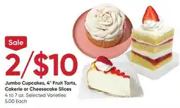 Stater Bros Jumbo Cupcakes, 4 Fruit Tarts, Cakerie or Cheesecake Slices offer