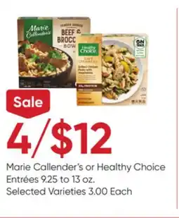 Stater Bros Marie Callender's or Healthy Choice Entrées offer