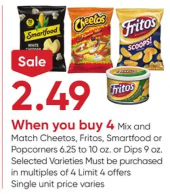 Stater Bros Cheetos, Fritos, Smartfood or Popcorners 6.25 to 10 oz. or Dips 9 oz offer