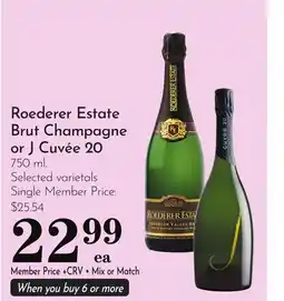 Pavilions Roederer Estate Brut Champagne or J Cuvée 20 offer