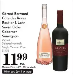 Pavilions Gérard Bertrand Côte des Roses Rosé or J. Lohr Seven Oaks Cabernet Sauvignon offer