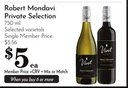 Pavilions Robert Mondavi Private Selection offer