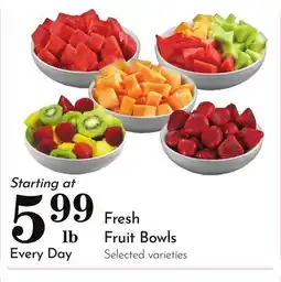 Pavilions Fresh Fruit Bowls offer