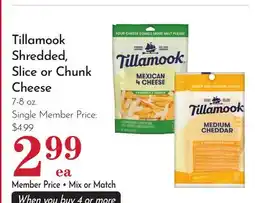 Pavilions Tillamook Shredded, Slice or Chunk Cheese offer