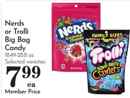 Pavilions Nerds or Trolli Big Bag Candy offer