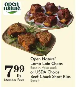 Pavilions Open Nature Lamb Loin Chops Bone-in, Value pack or USDA Choice Beef Chuck Short Ribs Bone-in offer