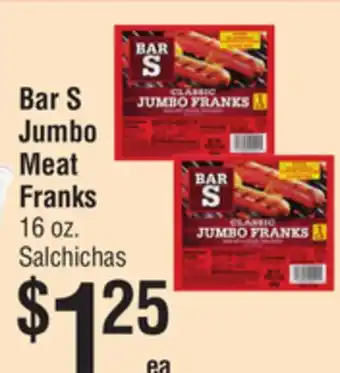 Smart & Final Bar S Jumbo Meat Franks offer