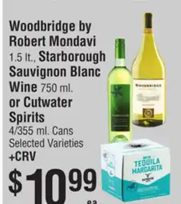 Smart & Final Woodbridge by Robert Mondavi, Starborough Sauvignon Blanc Wine or Cutwater Spirits offer