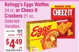 Smart & Final Kellogg's Eggo Waffles 24 ct. or Cheez-It Crackers 21 oz offer