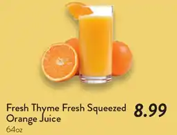 Fresh Thyme Fresh Thyme Fresh Squeezed Orange Juice offer