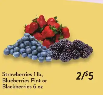 Fresh Thyme Strawberries 1 lb, blueberries Pint or Blackberries 6 oz offer