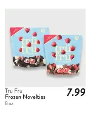 Fresh Thyme Tru Fru Frozen Novelties offer