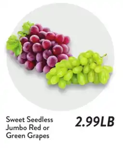 Fresh Thyme Sweet Seedless Jumbo Red or Green Grapes offer