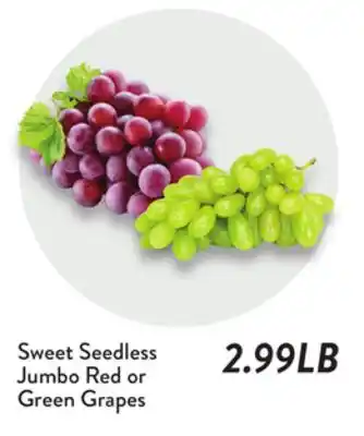Fresh Thyme Sweet Seedless Jumbo Red or Green Grapes offer